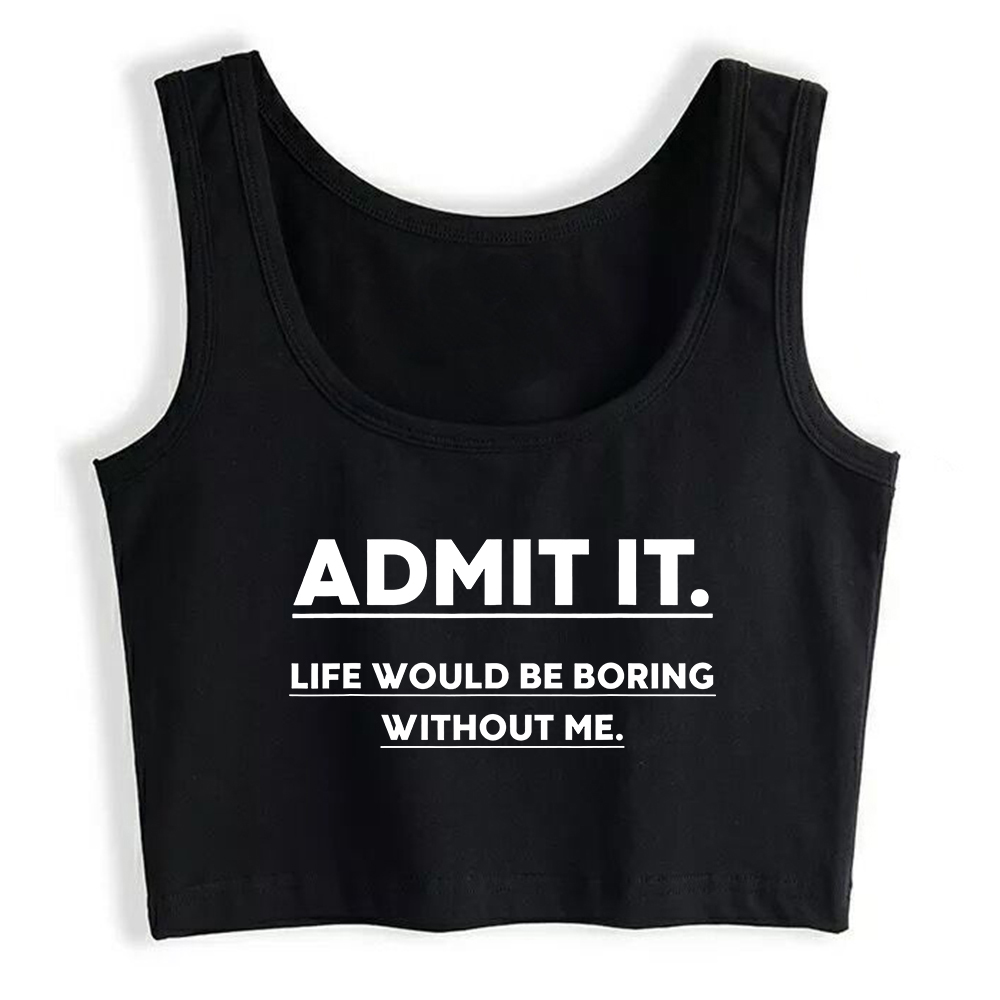 Admit It Life Would Be Boring  - Coffee Tea Or Me ulasan dan harga